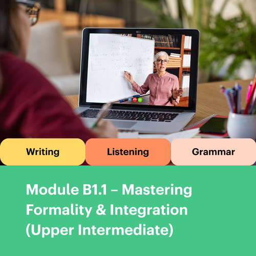 Module B1.1 – Expressing Opinions & Experiences (Upper Intermediate)